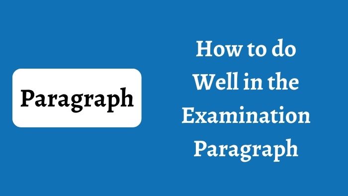 essay about how to do well in examination